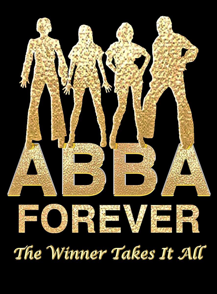 ABBA - ABBA FOREVER: THE WINNER TAKES IT ALL