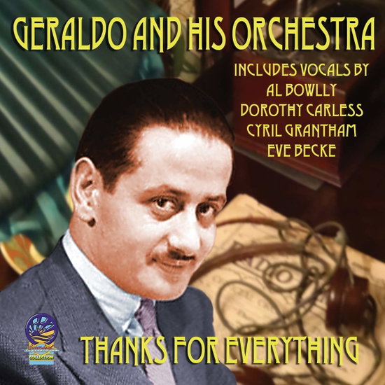 GERALDO & HIS ORCHESTRA - THANKS FOR EVERYTHING