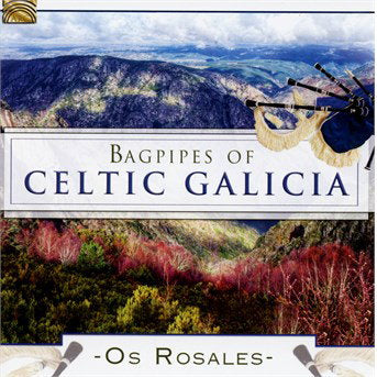 OS ROSALES - BAGPIPES OF CELTIC GALICIA