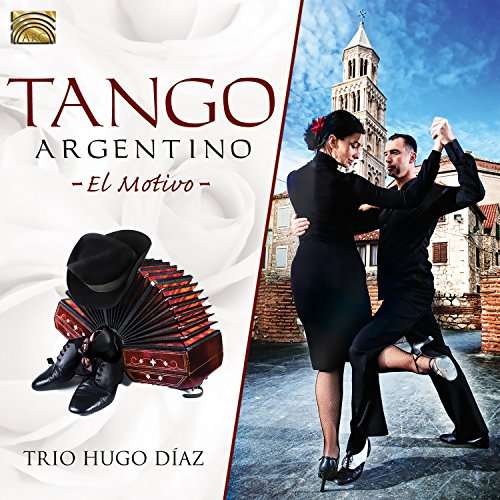TRIO HUGO DIAZ - TANGO ARGENTINO