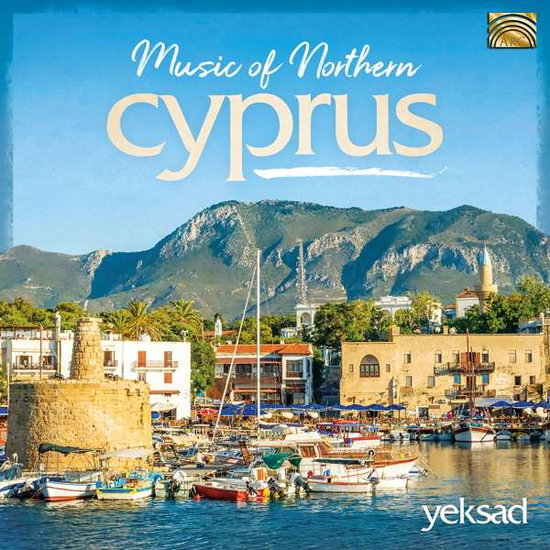 YEKSAD - MUSIC OF NORTHERN CYPRUS