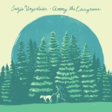 Ungerleider,suzie - Among The Evergreens