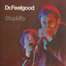 Dr. Feelgood - Stupidity (live) (2025 Remaster)