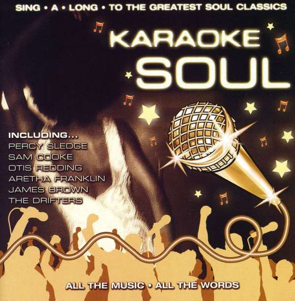 VARIOUS ARTISTS - KARAOKE IN YOUR SOUL / VARIOUS