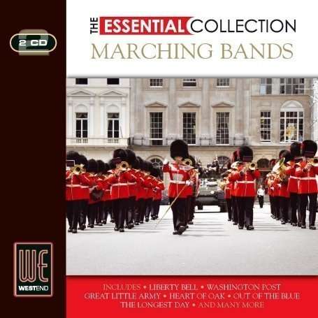 VARIOUS ARTISTS - ESSENTIAL COLLECTION: MARCHING BANDS / VARIOUS