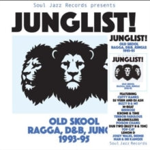 Soul Jazz Records Presents - Junglist! Old Skool Ragga, D&b, Jungle (2lp)