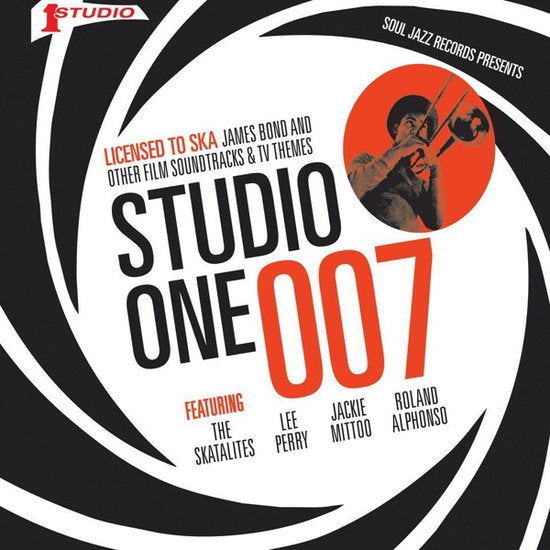 SOUL JAZZ RECORDS PRESENTS - STUDIO ONE 007 - LICENCED TO SKA: JAMES BOND & OTHER FILM SOUNDTRACKS & TV THEMES
