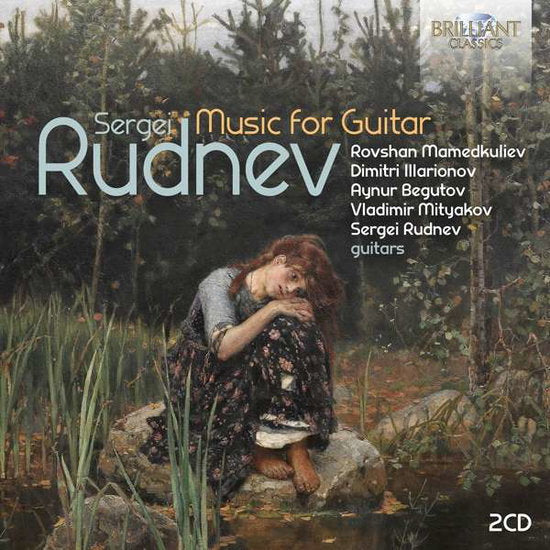 MAMEDKULIEV,ROVSHAN; DIMITRI ILLARIONOV; AYNUR BEGUTOV; VLADIMIR MITYAKOV; SERGEI RUDNOV - RUDNEV: MUSIC FOR GUITAR