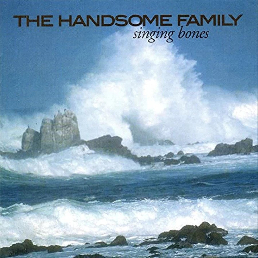 HANDSOME FAMILY - SINGING BONES (2CD)