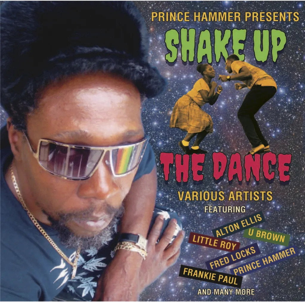 VARIOUS ARTISTS - PRINCE HAMMER PRESENTS: SHAKE UP THE DANCE