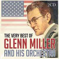 GLENN MILLER - VERY BEST OF GLENN MILLER
