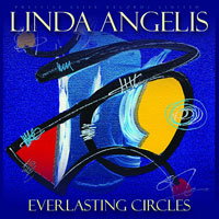 ANGELIS,LINDA - EVERLASTING CIRCLES
