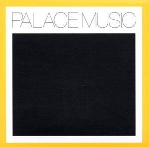 PALACE MUSIC - LOST BLUES & OTHER SONGS