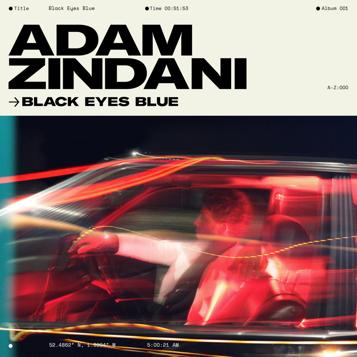 ZINDANI,ADAM - BLACK EYES BLUE (COLOR VINYL)