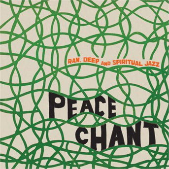 VARIOUS ARTISTS - PEACE CHANT VOL. 3
