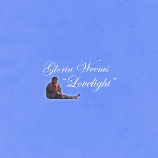 WEEMS,GLORIA - LOVELIGHT
