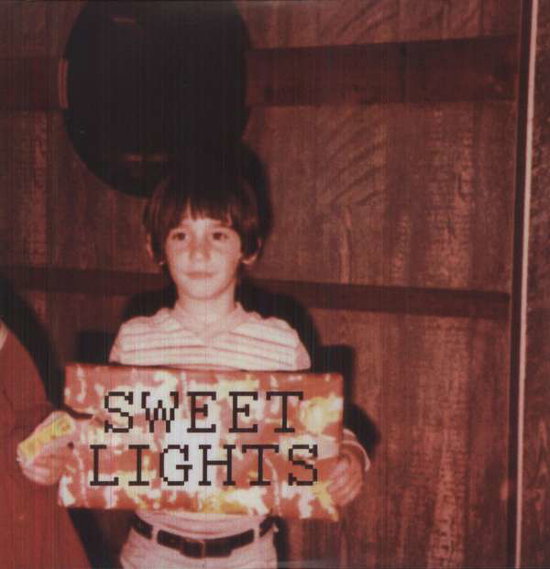 SWEET LIGHTS - SWEET LIGHTS