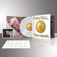 Bell,andy - Ten Crowns (white Vinyl)
