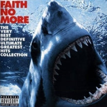 Faith No More - Very Best Definitive Ultimate Greatest Hits