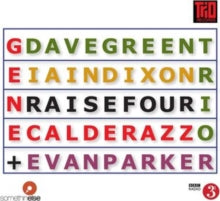 Green,dave Trio & Evan Parker - Raise Four
