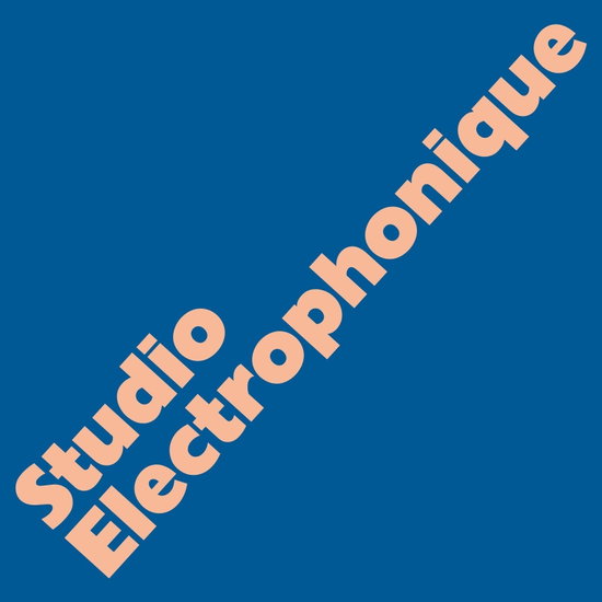 STUDIO ELECTROPHONIQUE - STUDIO ELECTROPHONIQUE