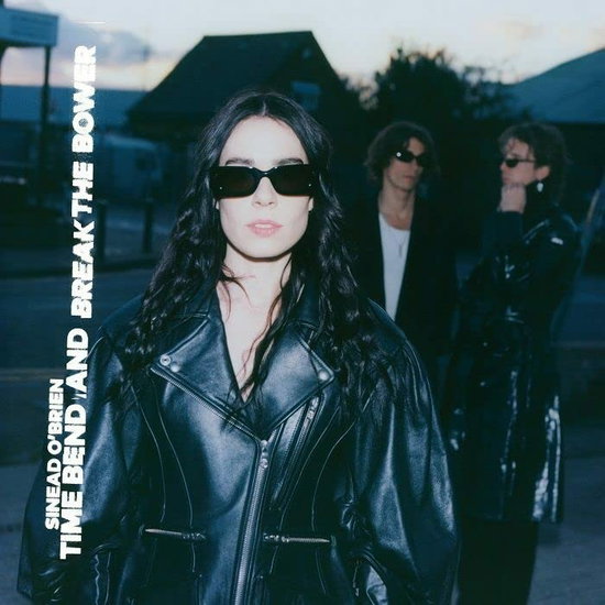 O'BRIEN,SINEAD - TIME BEND & BREAK THE BOWER (CLEAR VINYL)