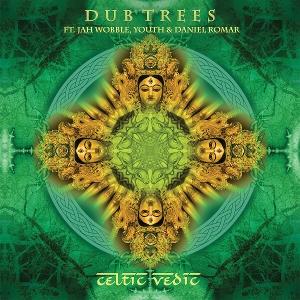 DUB TREES - CELTIC VEDIC (2LP)