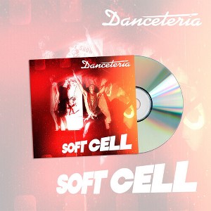 SOFT CELL - DANCETERIA