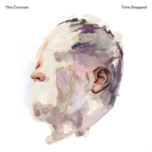 Coronas - Time Stopped