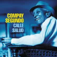 Compay Segundo - Calle Salud