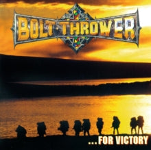 Bolt Thrower - ...for Victory (x)