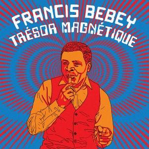 BEBEY,FRANCIS - TRESOR MAGNETIQUE (2LP)