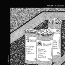 Vacant Gardens - Obscene (clear Vinyl)