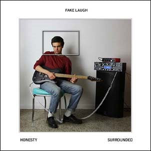 FAKE LAUGH - HONESTY/SURROUNDED