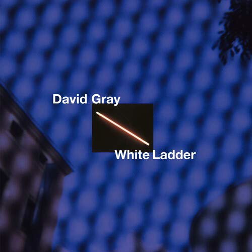 GRAY,DAVID - WHITE LADDER (20TH ANNIVERSARY EDITION)