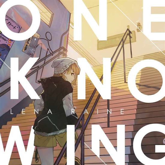 RAINE,LENA - ONEKNOWING