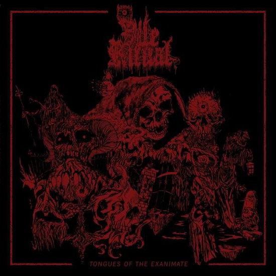 VILE RITUAL - TONGUES OF THE EXANIMATE
