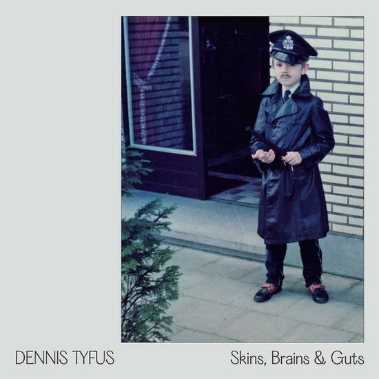 TYFUS,DENNIS; MILES AWAY - SKINS, BRAINS & GUTS / OI IN EUPEN (10INCH/BOOK)