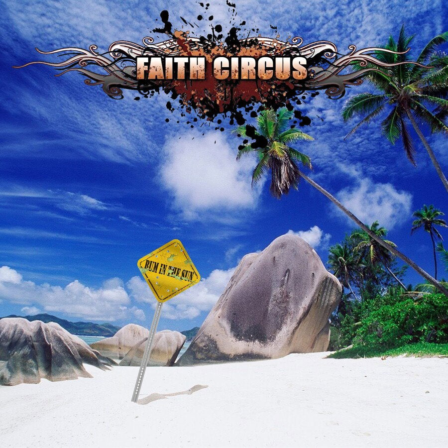 FAITH CIRCUS - BUM IN THE SUN