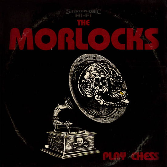 MORLOCKS - PLAY CHESS