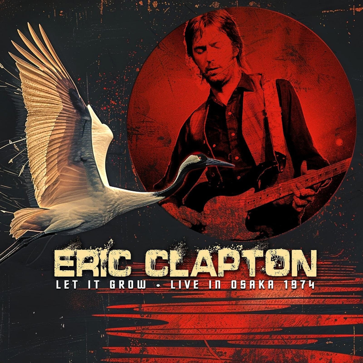 CLAPTON,ERIC - LET IT GROW - LIVE IN OSAKA 1974 (2CD)