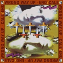 Eno,brian & John Cale - Wrong Way Up (30th Anniversary Reissue/Dl Card)
