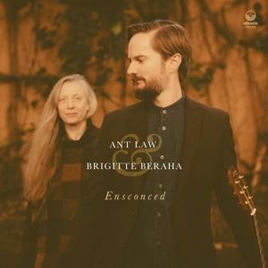 ANT LAW & BRIGITTE BERAHA - ENSCONCED