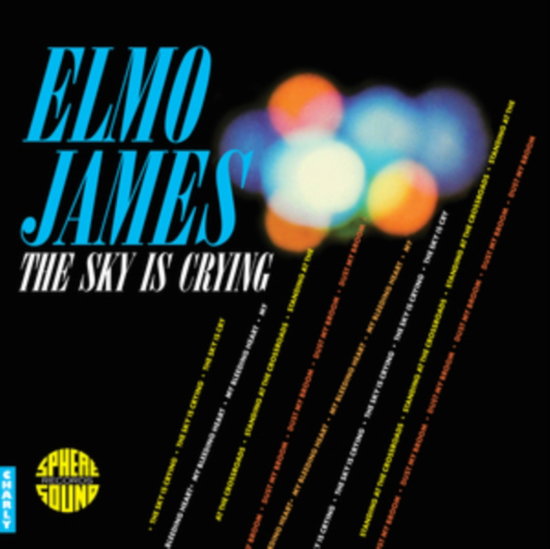 JAMES,ELMO - SKY IS CRYING
