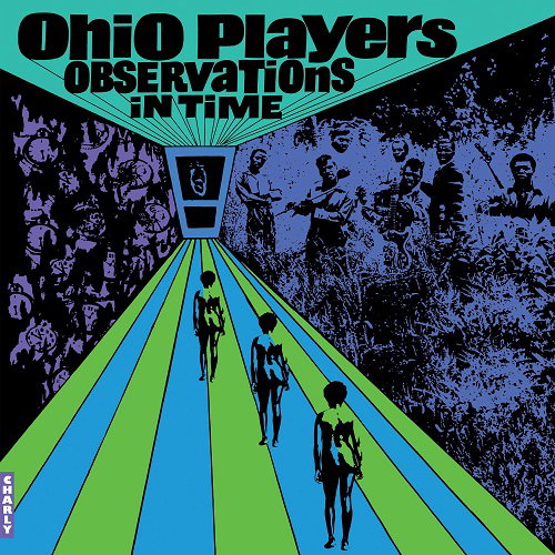 OHIO PLAYERS - OBSERVATIONS IN TIME (TRANSLUCENT GREEN VINYL/2LP)