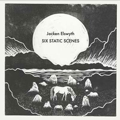 ELSWYTH,JACKEN - SIX STATIC SCENES