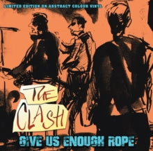 Clash - Give Us Enough Rope