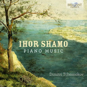 TCHESNOKOV,DIMITRI - IHOR SHAMO: PNO MUSIC (3CD)