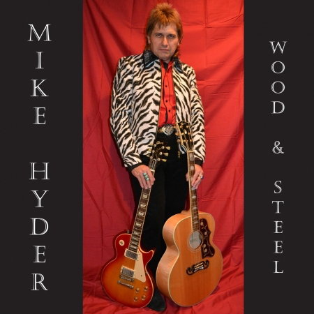 HYDER,MIKE - WOOD & STEEL