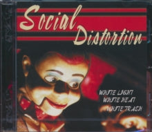 Social Distortion - White Light White Heat White Trash